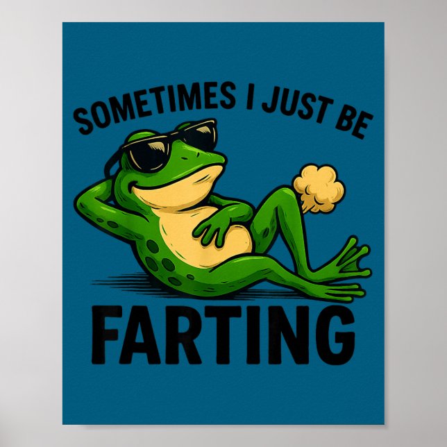 Funny I Farting Frog Sometimes Just Poster (Framsidan)