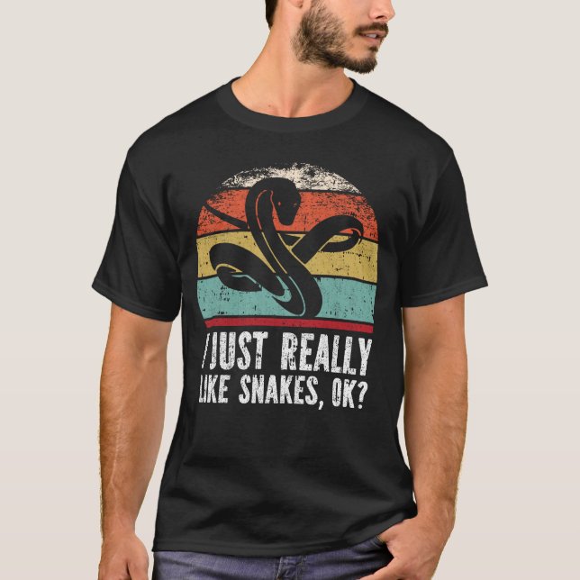 Funny I Just Really Like Snakes OK? T Shirt (Framsida)