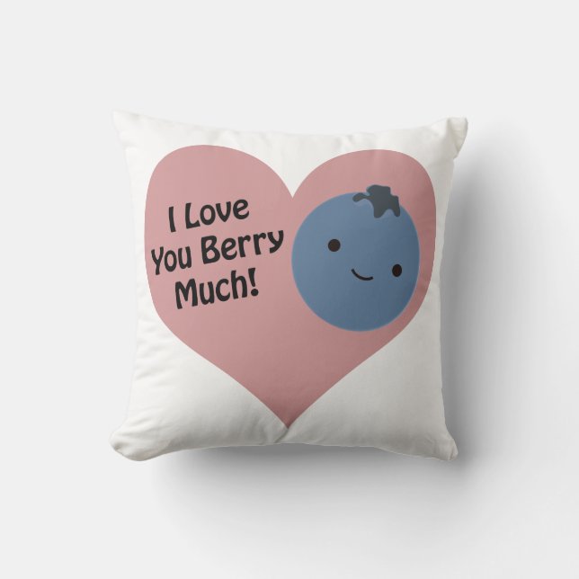 Funny I Kärlek Du Berry Mycket Cute Kawaii Blueber Kudde (Framsida)