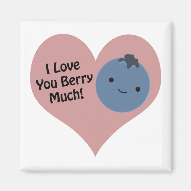 Funny I Kärlek Du Berry Mycket Cute Kawaii Blueber Magnet (Framsidan)