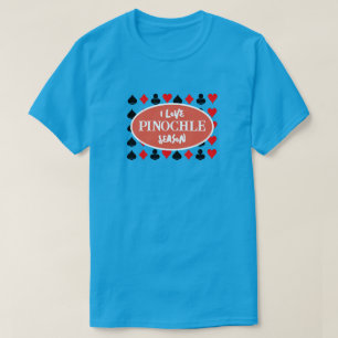 Funny I Kärlek Pinochle Season T-Shirt