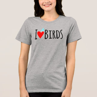  Funny I Love Birds  T Shirt