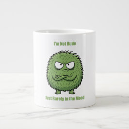 Funny ‘I’m Not Rude… I’m Just Rarely in the Mood’ Jumbo Mugg
