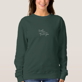 Funny I Need A Six Month Vacation Quote T Shirt