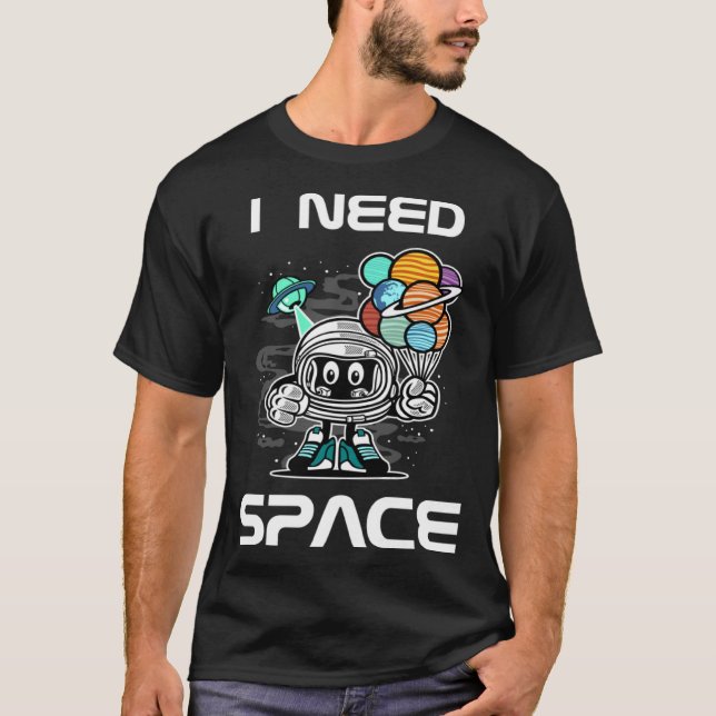 Funny I Need Space for Kids Robot with UFO and Pla T Shirt (Framsida)