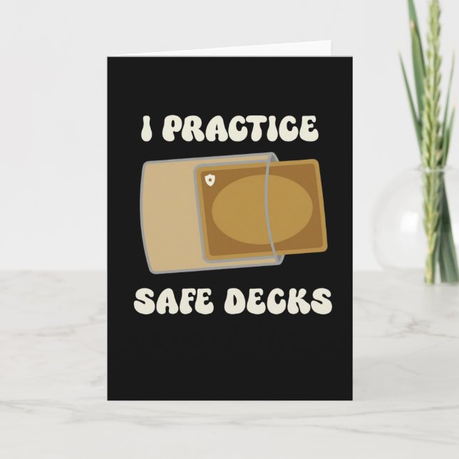 Funny I Practice Safe Decks Construction Safety Kort (Framsida)