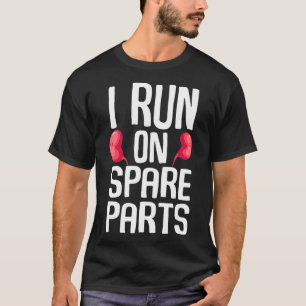 Funny I Springa på Coolan för reservdelar Kidney D T Shirt