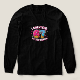 Funny I Survived 67 Days of School - Donut T Shirt