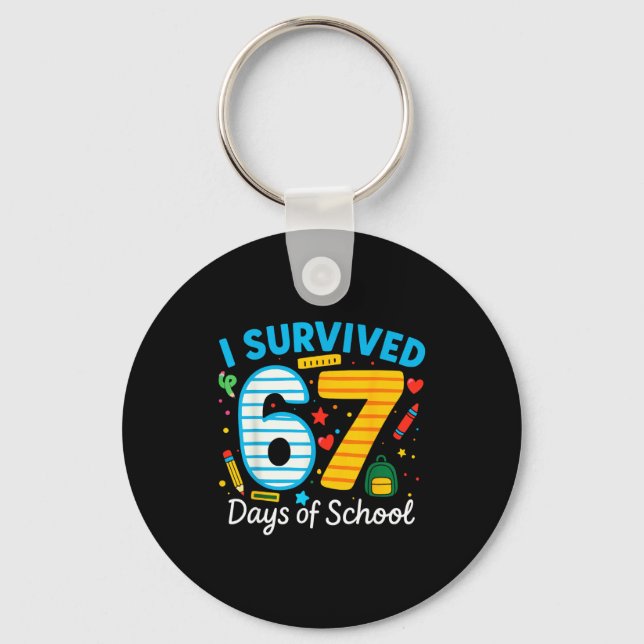 Funny I Survived 67 Days Of School Teacher Student Nyckelring (Framsida)