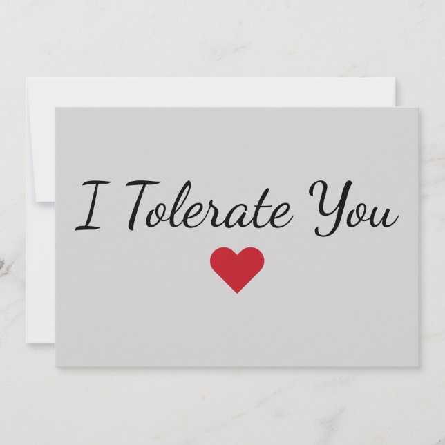 Funny “I Tolerate You” Love Humor Valentine’s Day Julkort (Framsida)