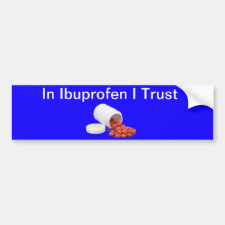 Funny Ibuprofen Bumper Sticker Bildekal