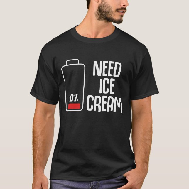 Funny Ice Cream Parlor Low Battery Humor T Shirt (Framsida)