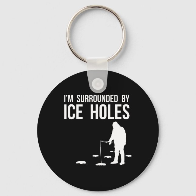 Funny Ice Fishing Design Gift I'm Surrounded By Ic Nyckelring (Framsida)