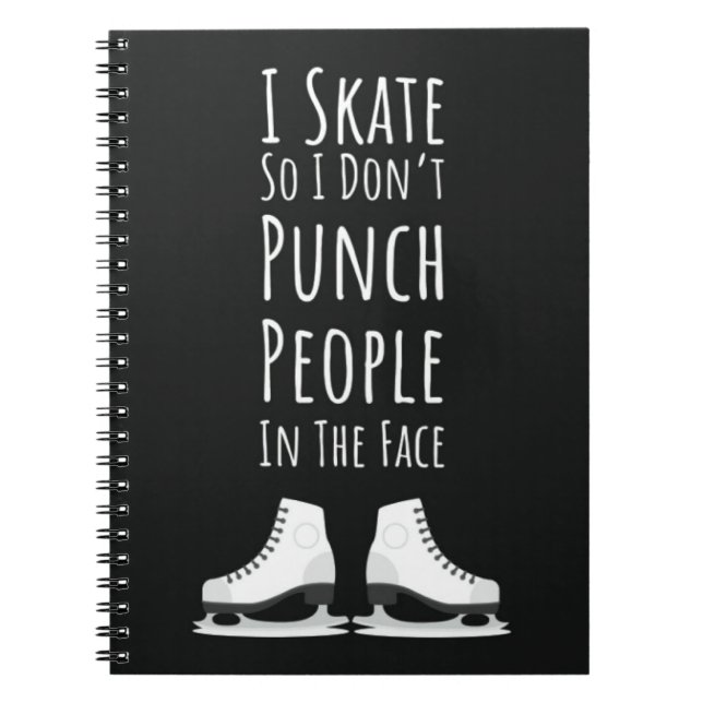 Funny Ice Skating Gifts Skater Winter Sports Humor Anteckningsbok (Framsidan)