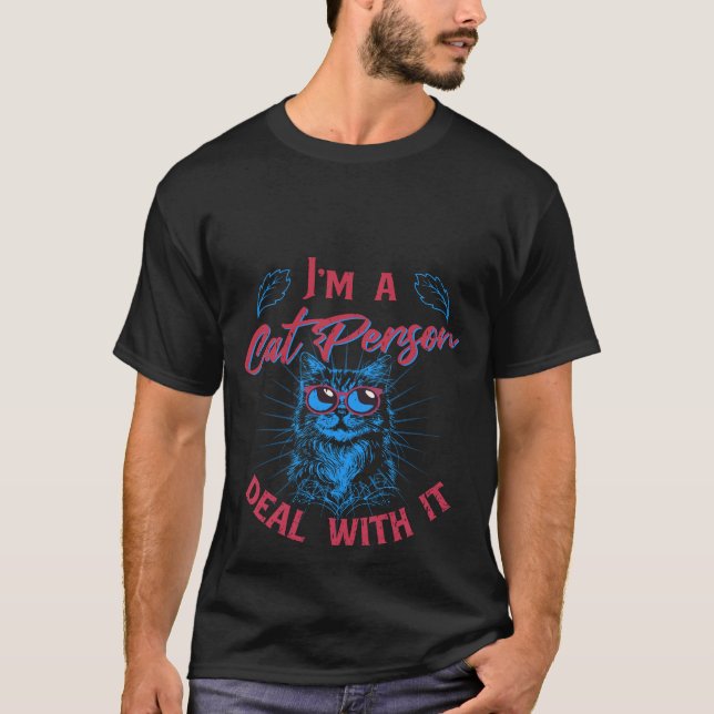 Funny "I'm a Cat Person Deal With It"Blue Cat🕶️🐈 T Shirt (Framsida)