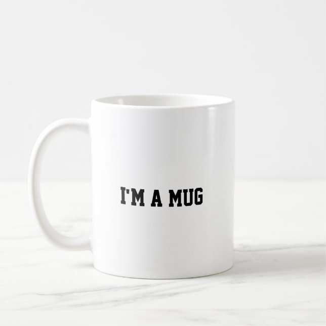 Funny I'm a mug, Mug Kaffemugg (Vänster)