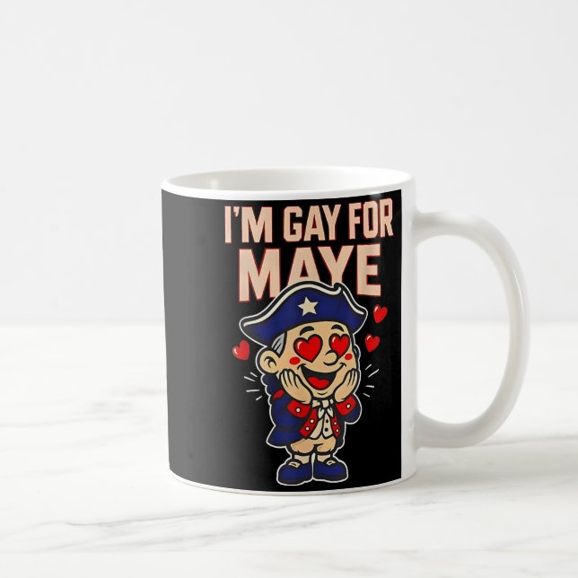 Funny I'm Gay For Maye  Kaffemugg (Höger)