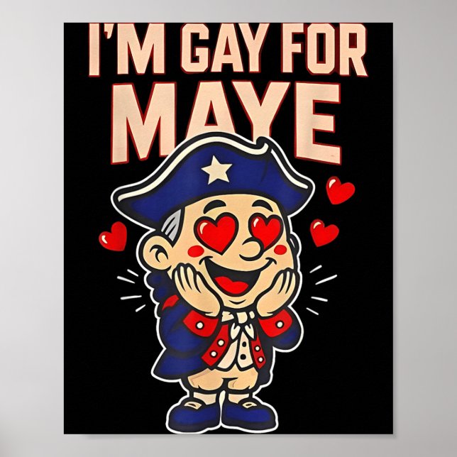 Funny I'm Gay For Maye  Poster (Framsidan)
