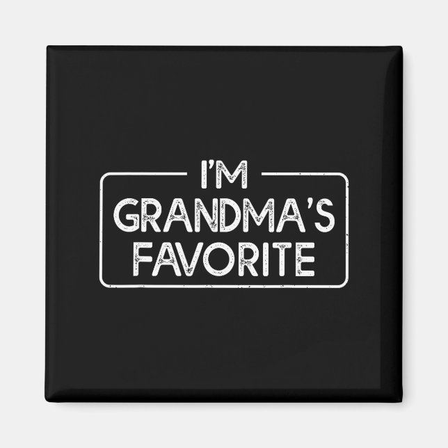 Funny I'm Grandma's Favorite Grandson Granddaughte Magnet (Framsidan)