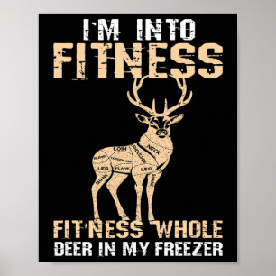 Funny Im Into Fitness Hjort i mitt fryshus Meateat Poster