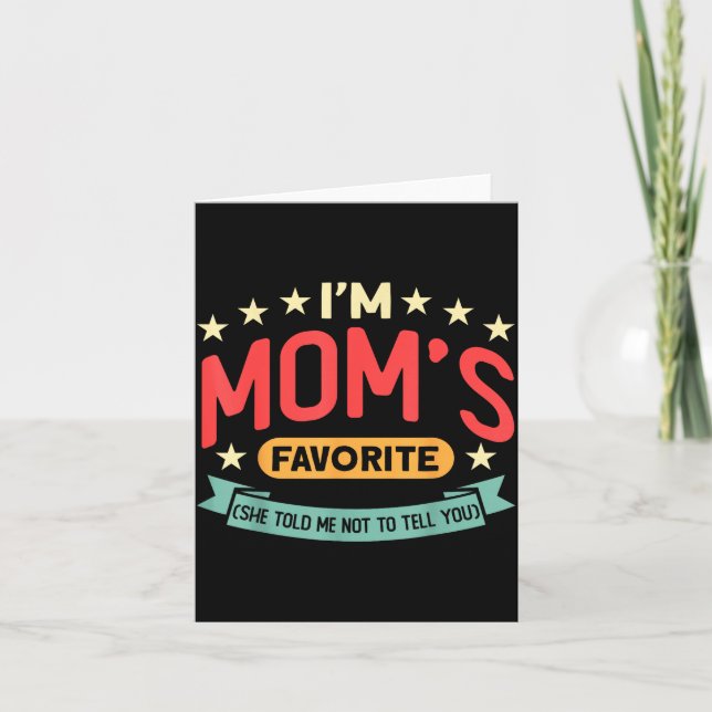 Funny I'm Mom's Favorite Son Daughter In Law Favor Kort (Framsida)