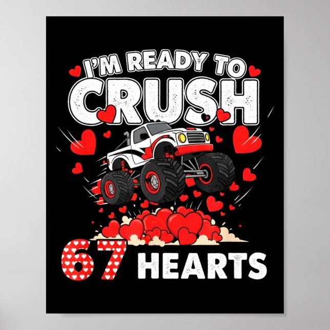 Funny I'm Ready To Crush 67 Hearts  Poster (Framsidan)