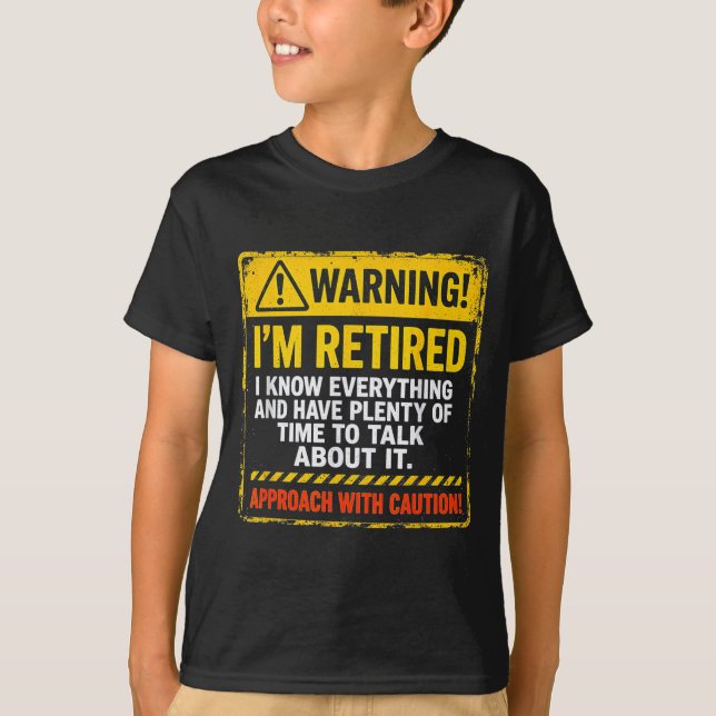 Funny I'm Retired Approach With Caution Men Dad Gr T Shirt (Framsida)