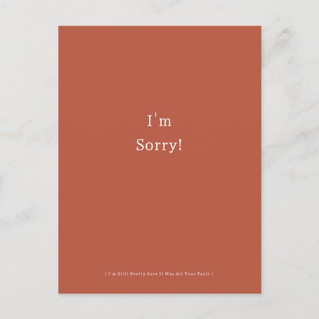 Funny I'm Sorry Apology Apologies Apologize Vykort (Framsida)