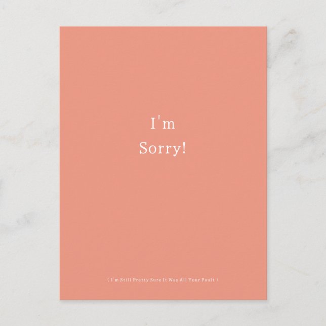 Funny I'm Sorry Apology Apologies Apologize Vykort (Framsida)