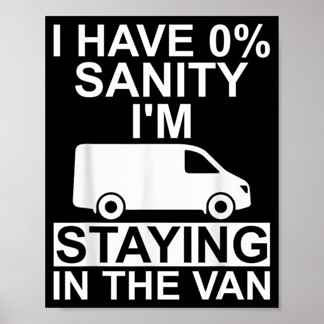 Funny I'm Staying In Tha Van Phasmophobia Drivers  Poster (Framsidan)