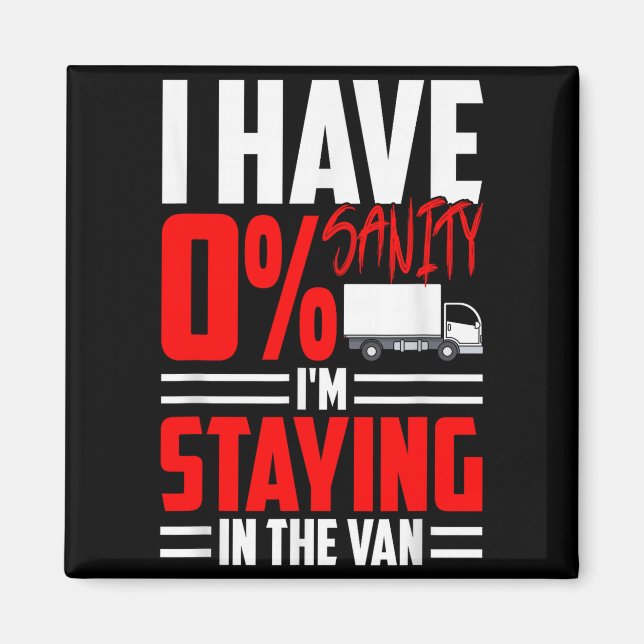 Funny I'm Staying In Tha Van Phasmophobia Gamer Wo Magnet (Framsidan)