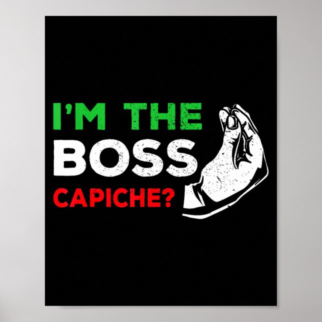 Funny I'm The Boss Italian Nonna Nonno Cache Humor Poster (Framsidan)