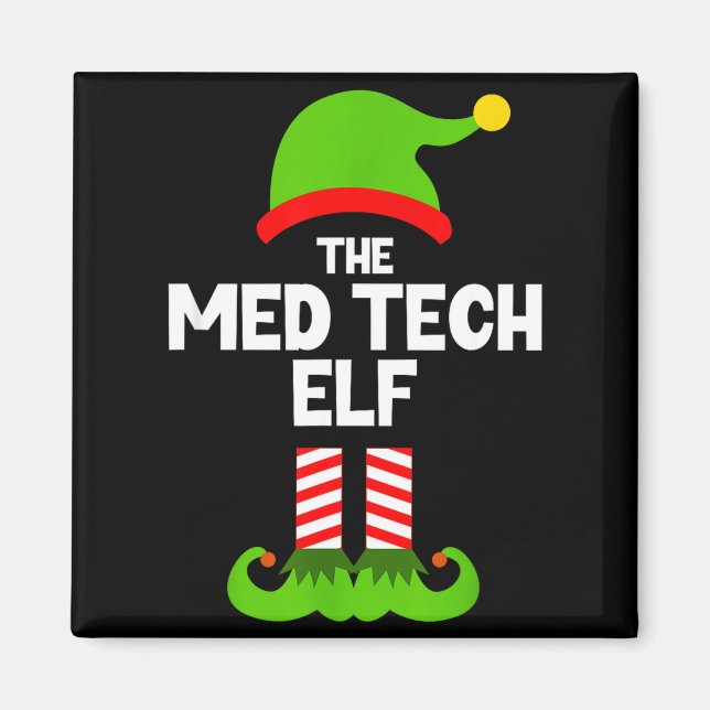 Funny I'm The Med Tech Elf Christmas Xmas Medical  Magnet (Framsidan)