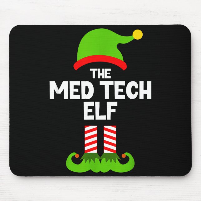 Funny I'm The Med Tech Elf Christmas Xmas Medical  Musmatta (Framsidan)