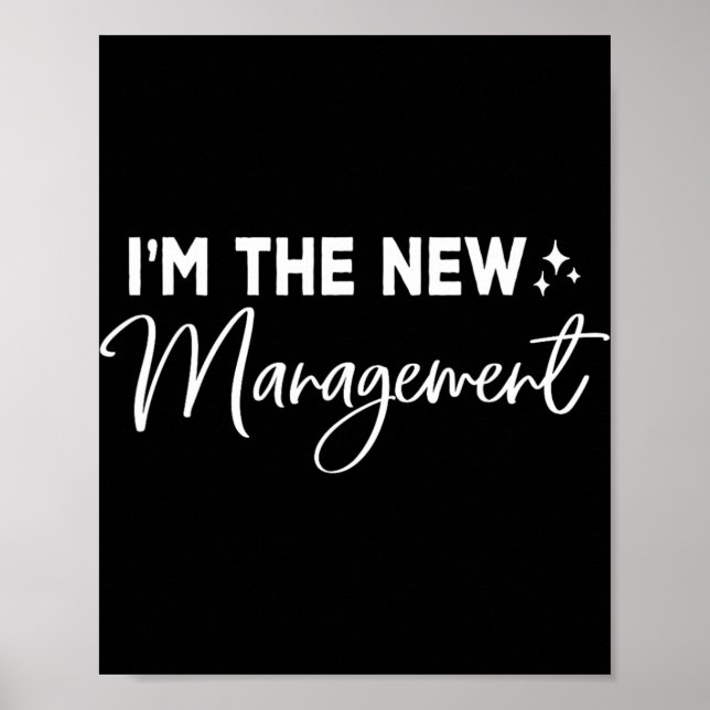 Funny I'm The New Management Cute New Bride Honeym Poster (Framsidan)