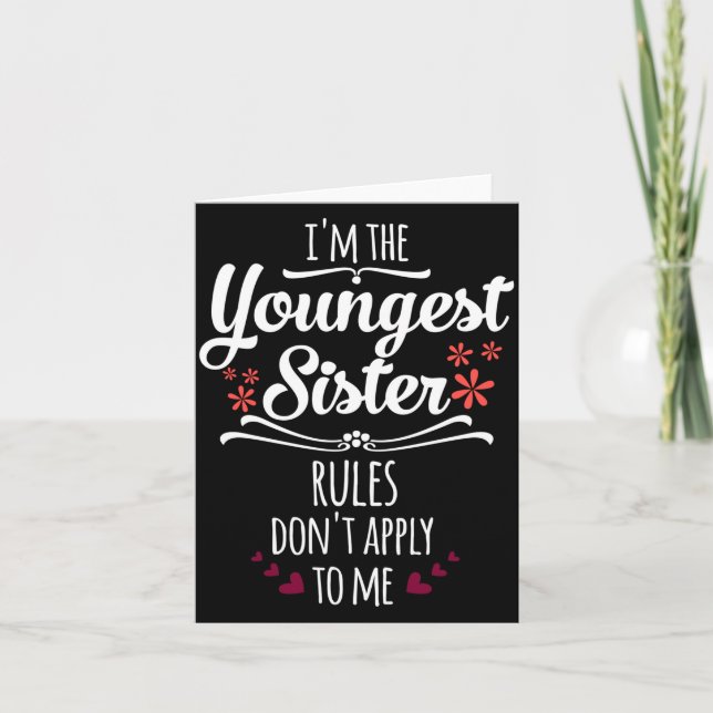 Funny I'm The Youngest Sister Rules Don't Apply To Kort (Framsida)