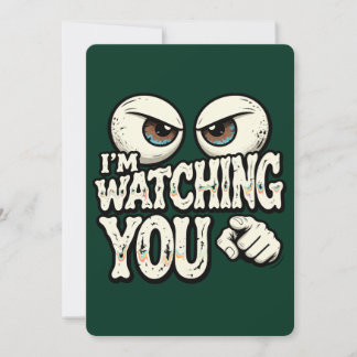 Funny "I'M WATCHING YOU" Retro Eyes Greeting Card Julkort