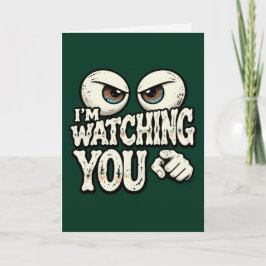 Funny "I'M WATCHING YOU" Retro Eyes Greeting Card  Kort