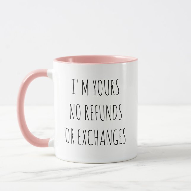 Funny I'm Yours No Refunds Couple Coffee Mug Mugg (Vänster)