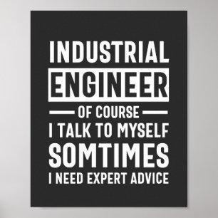 Funny Industrial Ingenjör Gift Poster