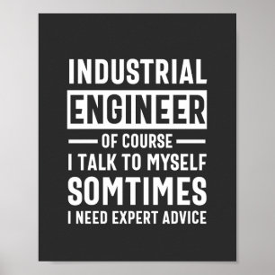 Funny Industrial Ingenjör Gift Poster