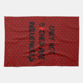 Funny Influencer Quote For Home Decor Kökshandduk