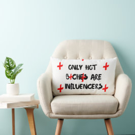 Funny Influencer Quote Pillow For Home Decor Lumbarkudde