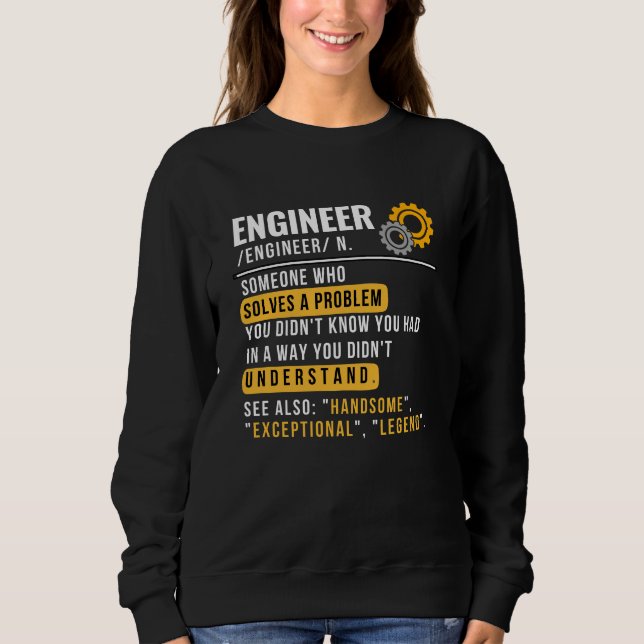 Funny Ingenjör Definition Sweatshirt T Shirt (Framsida)