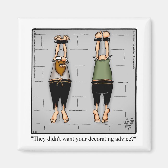 Funny Insida Designer Humor Magnets Magnet (Framsidan)