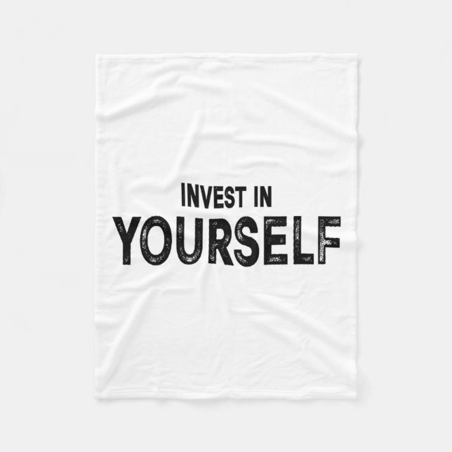 Funny Insrational And Motivational Gift Invest In  Fleecefilt (Framsidan)