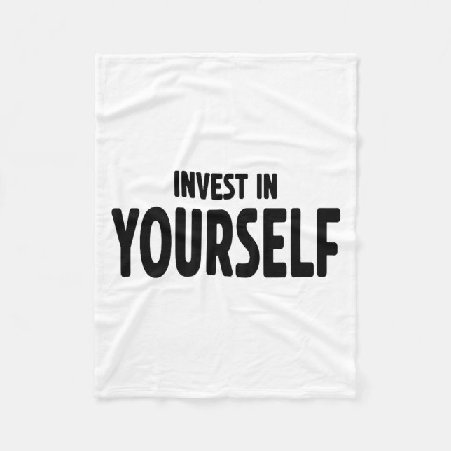 Funny Insrational And Motivational Gift Invest In  Fleecefilt (Framsidan)