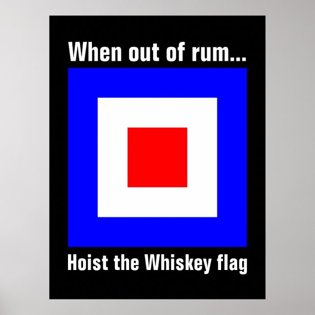 Funny Internationell Maritime Whiskey Signal Flagg Poster (Framsidan)