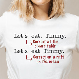 Funny interpunktion Grammar Älskare Timmy Humor Tröja