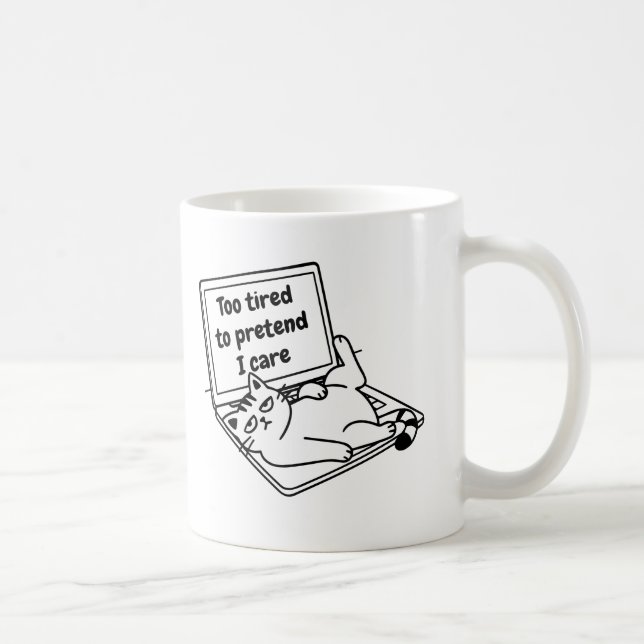 Funny Introvert Cat Mug – Too Tired To Care Kaffemugg (Höger)
